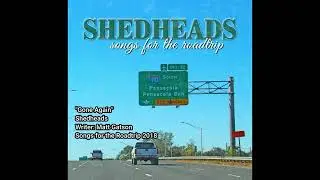 Gone Again - Shedheads 