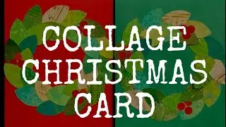 COLLAGE CHRISTMAS CARD&hellip; with Gel Print Papers & LIGHTS!