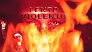 Lento Violento - Lentismo