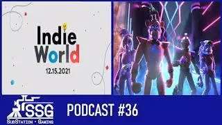 Indie World December 2021, FNAF Security Breach SSG Podcast #36