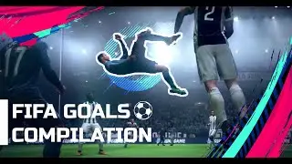 FIFA 18-19 ● BEST GOALS COMPILATION #1