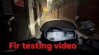 Fir testing video on scooty 