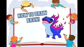 HOW TO DRAW BRUNI | FROZEN 2 MOVIE ANIMAL SALAMANDER | EASY DRAWING TUTORIAL STEP BY STEP