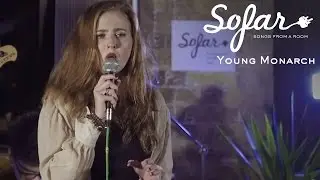 Young Monarch - What You've Done | Sofar London