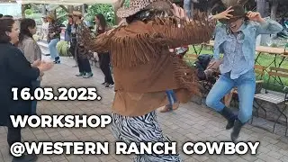 16.5.2025 - workshop @ Western ranch Cowboy