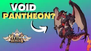 Introduction to Void Pantheon | Mythic Heroes |【Ark 】
