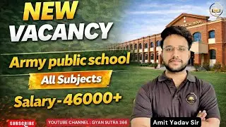 Army Public School Jobs 2026 | Teaching & Non-Teaching Vacancy | Apply Now