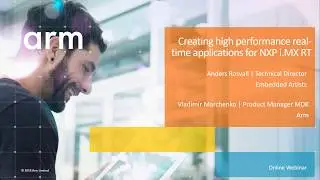 Webinar: Create high performance applications with iMX RT1052