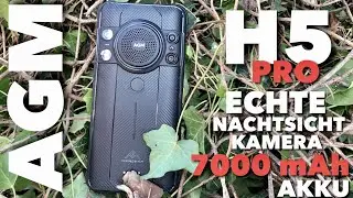 AGM H5 PRO - Outdoor Smartphone mit Infrarot Nachtsicht & Monster Akku - UNBOXING &  Ersteindruck