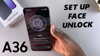 How To Set Up Face Unlock On Samsung Galaxy A36