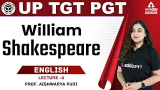 UP TGT PGT 2022 | TGT PGT English Classes | William Shakespeare #4 | By Aishwarya Puri