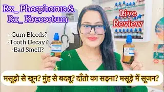 Dr.RUKMANI ‘s live 987-दाँतो का सड़ना?मसूड़ों से खून? Bleeding gum Homeopathic Drop ? Phosphorus?