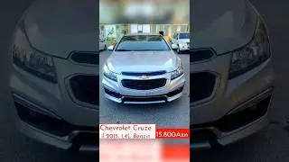 Chevrolet Cruze il 2015 M&uuml;hərrik 1,4 l /140 ag BenzinY&uuml;r&uuml;ş 77,249 kmQiymət-15.800AznƏlaqə-0506109998