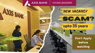 AXIS Bank Young Bankers Program 2024-25