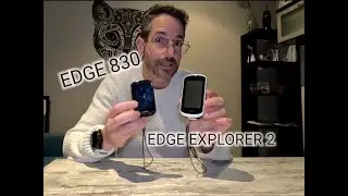 Garmin Edge Explore 2 VS Garmin Edge 830