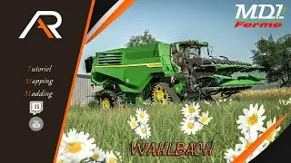 Pr&eacute;sentation Wahlbach FS19 [1080P]