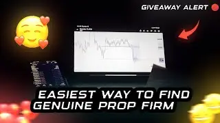 Easiest Way To Find Genuine Prop Firm || 5000$ Account Giveaway X2