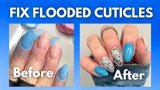 HOW TO: FIX FLOODED CUTICLES ON DIP NAILS