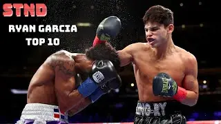RYAN GARCIA TOP 10 KNOCKOUTS
