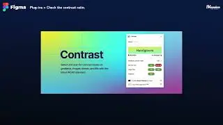 How to use Figma’s “Contrast” “A11y - Color Contrast Checker” plug-in