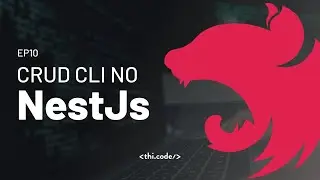 EP10 - Usando a CLI do NestJs para criar um CRUD completo | NestJs na Prática