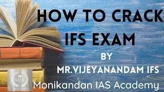 How to crack IFS Exam |Testimonial by Mr.Vijeyanandam IFS | Geology Optional | UPSC