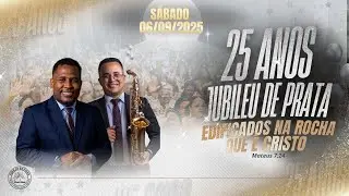 1&ordm; DIA 25 ANOS JUBILEU DE PRATA (06/09/2025)