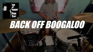 Ringo Starr: Back Off Boogaloo (Drum Cover)