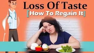 Loss of Smell & Taste Problems  | DR. C Anjaneyulu | Nature Cure Fit
