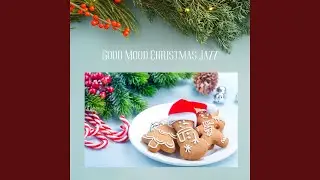 Good Mood Christmas Jazz