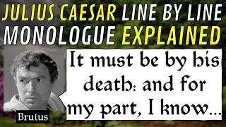 Line by Line: Julius Caesar, Brutus' 