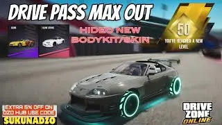 DRIVE ZONE ONLINE | Drive Pass Season 16 Max Out To 50 Level HIDEO New Bk/Skin & Performance Test 