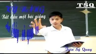 Kỹ Năng Bắt Đầu Một Bài Giảng Cho Thầy Cô Giáo Trẻ
