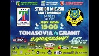 Tomasovia Tomasz&oacute;w Lubelski - Granit Bychawa [ Na żywo 🔴 ] 04.10.2025 r.