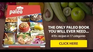 Best Paleo Cookbook | Over 470 Easy-to-Prepare Recipes