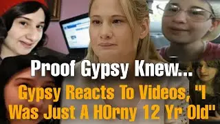 Gypsy Blanchard Video's Show She Knew Her AGE, Admits She Lied To Her Mom About Being Able To Walk