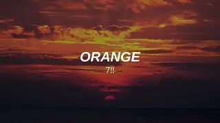 Orange (オレンジ) - 7!! Seven Oops (SUBTITULADA AL ESPAÑOL/ROMAJI/JAPONES) - Deijii
