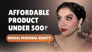 Newly wedded bride ke lie personal makeup vanity under ₹500 only/-🤩💄🛍️✨