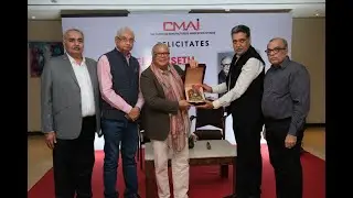 CMAI FELICITATES MR. DEEPAK SETH, CHAIRMAN, PEARL GROUP OF COMPANIES