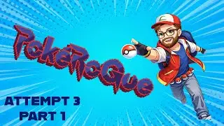 PokeRogue - Attempt 3- Part 1 - STRONG NEW POKEMON!