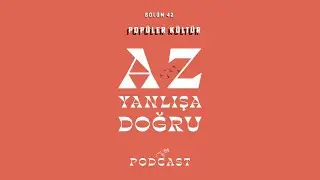 Bölüm 42 | Popüler Kültür| Güzellik Algısı | Sosyal Medya Akımları | Moda Trendleri | Influencerlar
