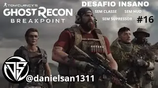 🟤LIVE|Ghost Recon Breakpoint-Desafio Insano-Sem Hud-Sem Supressor-Sem Classe