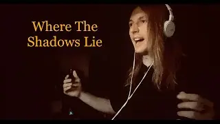 Where The Shadows Lie l The Rings Of Power [Male Cover]
