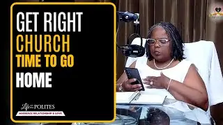Get Right Church - Time to Go Home - Life With the Polites (MRL)