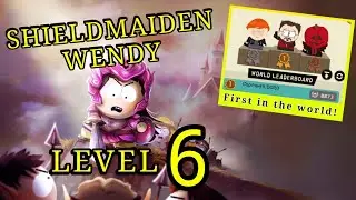 Level 6 SHIELDMAIDEN WENDY Gameplay | South Park Phone Destroyer