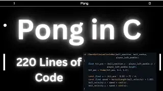 Игра Pong в Code Pong за 220 строк кода на языке C | Программирование игр с помощью Raylib