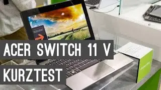 Acer Aspire Switch 11 V mit Core M + Tastatur Dock im Kurztest