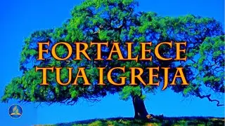 Hinário Adventista 506 - FORTALECE TUA IGREJA