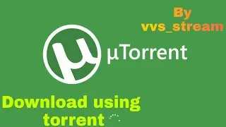 How To Download Torrent Files Using VPN in தமிழ்?|How to create torrent file ?|How to share files.