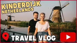 Kinderdijk Netherlands 🇳🇱 | Windmills at Sunrise – A Photography Travel Vlog